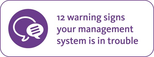 12 Warning Signs that your Management System has gone to the Dogs